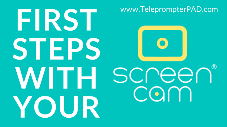 First Steps Teleprompter PAD EyeMeeting Screen Cam Guide.png