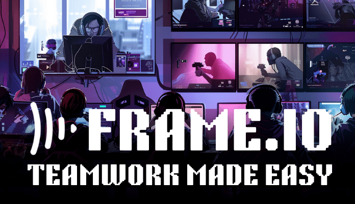 Frame.io Brings Creative Teams Together for Remote Working Startup Teams.png